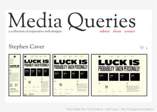 Think Mobile First, Then Enhance - Karl Dubost - http://my.opera.com/karlcow
 