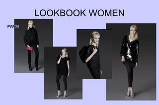 LOOKBOOK WOMEN FW- 09 