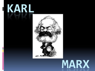 Karl MARX 