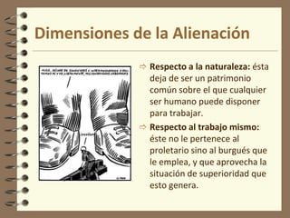 El hombre es un ser activo, y su dimensión práctica es más importante que la teórica, no es sólo un “animal racional”.