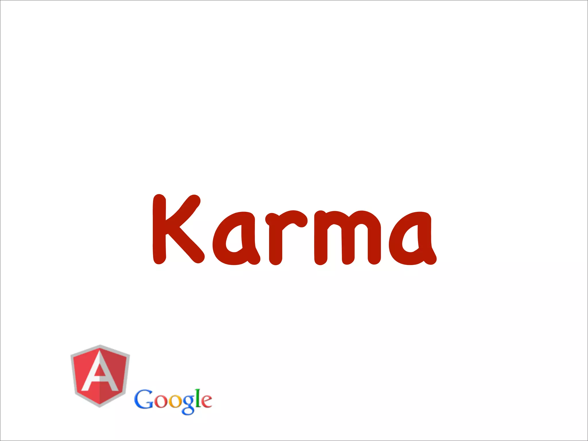 Karma
 