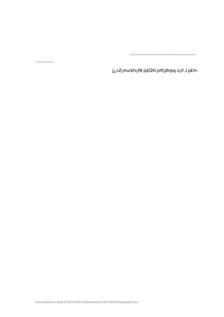 ................................................
.............

                                                       j¿»Z¡mu/¢hi¡Nl p¢Qhl p¤f¡¢lnpq ü¡rl J p£m




/home/pptfactory/temp/20100314090310/karmashuchi-100314040308-phpapp02.doc
 