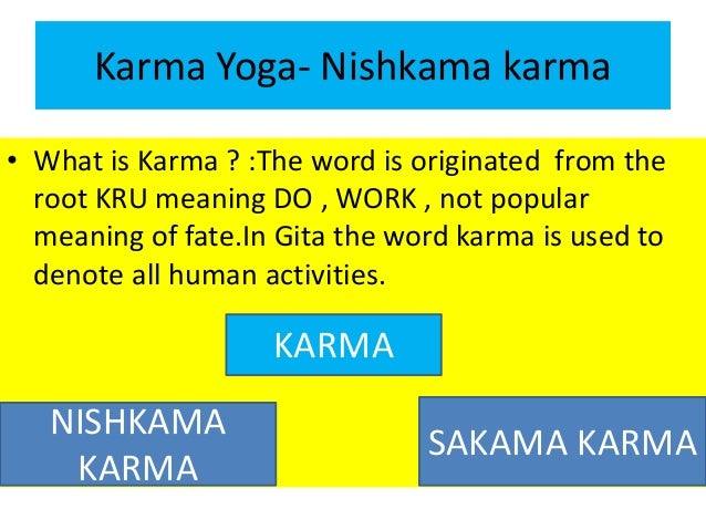 Karma yoga-Nishkama karma