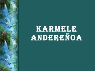 KARMELE ANDEREÑOA 
