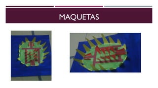 MAQUETAS