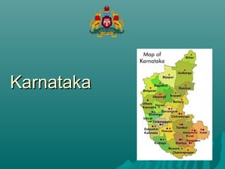 Karnataka

 