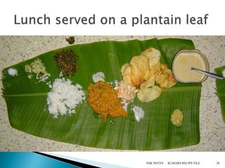 KUMARS RECIPE FILE 20NSK NOTES
 