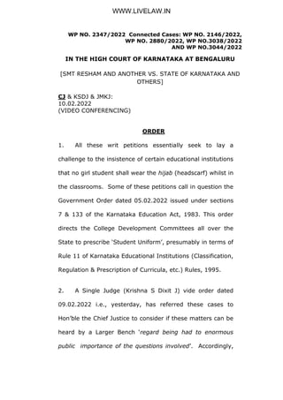 WP NO. 2347/2022 Connected Cases: WP NO. 2146/2022,
WP NO. 2880/2022, WP NO.3038/2022
AND WP NO.3044/2022
IN THE HIGH COUR...