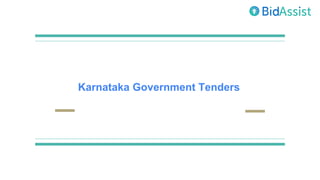Karnataka Government Tenders
 