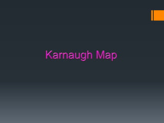 Karnaugh Map 