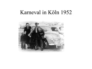 Karneval in Köln 1952 