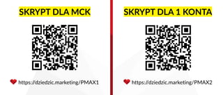 https:/
/dziedzic.marketing/PMAX1
SKRYPT DLA MCK SKRYPT DLA 1 KONTA
https:/
/dziedzic.marketing/PMAX2
 