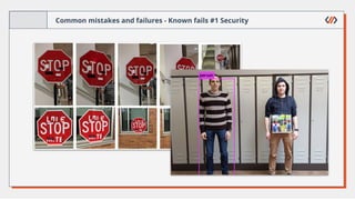 Common mistakes and failures - Known fails #1 Security
 