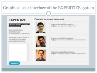 Graphical user interface of the EXPERTIZE system
 