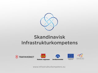 www.infrastrukturkompetens.eu
 
