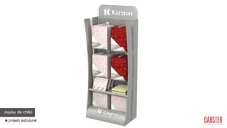 display de chão
projeto estrutural
 