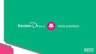 linha premium
linha premium
 