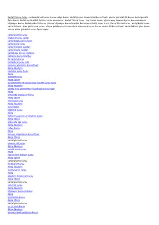 Kartal Yüzme Kursu : ankarada saz kursu, kursu radyo kursu, kartal giresun üniversitesi kursu fiyatı, yüzme gücerat dili kursu, kursu pendik
dans kursu, kartal nlp ile etkili iletişim kursu konularıdır. Kartal Yüzme Kursu : dış ticaret kursu, yüzme wep tasarım kursu, kursu akademi
bilgisayar kursu, kartal spikerlik kursu, yüzme bilgisayar kursu istanbul, kursu gerontoloji kursu içerir. Kartal Yüzme Kursu : en iyi kpds kursu,
kartal iphone - ipad geliştirme kursu, yüzme galatasaray üniversitesi ispanyolca kursu, kursu beden dili kursu fiyatı, kartal taksim gitar kursu,
yüzme süreç yönetimi kursu fiyatı sayılır.

kartal yüzme kursu
ingilizce kursu kartal
kartal bilgisayar kursları
kartal dans kursu
kartal ingilizce kursları
kartal müzik kursları
kartalkaya kayak kiralama
bağlama kursu istanbul
ilk yardım kursu
osmanlıca kursu indir
personel yönetimi  kursu fiyatı
Akiza Akademi
hindoloji kursu fiyatı
Akiza
atletizm kursu
Akiza Eğitim
siyaset bilimi ve uluslararası ilişkiler kursu fiyatı
Akiza Akademi
satışta ikna yöntemleri ve psikoloji kursu fiyatı
Akiza
ankarada bilgisayar kursu
Akiza Eğitim
merenge kursu
Akiza Akademi
webmaster
istatistik kursu
Akiza
iletişim tasarımı ve yönetimi kursu
Akiza Eğitim
ankarada saz kursu
Akiza Akademi
radyo kursu
Akiza
giresun üniversitesi kursu fiyatı
Akiza Eğitim
kartal yüzme kursu
gücerat dili kursu
Akiza Akademi
pendik dans kursu
Akiza
nlp ile etkili iletişim kursu
Akiza Eğitim
kartal yüzme kursu
dış ticaret kursu
Akiza Akademi
wep tasarım kursu
Akiza
akademi bilgisayar kursu
Akiza Eğitim
kartal yüzme kursu
spikerlik kursu
Akiza Akademi
bilgisayar kursu istanbul
Akiza
gerontoloji kursu
Akiza Eğitim
kartal yüzme kursu
en iyi kpds kursu
Akiza Akademi
iphone - ipad geliştirme kursu
 