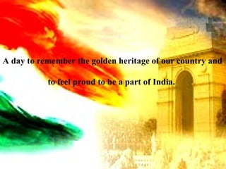 QMIS - Happy Republic Day A day to remember the golden heritage of our country and to feel proud to be a part of India.  