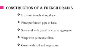 french drains and application in slope.PPTX