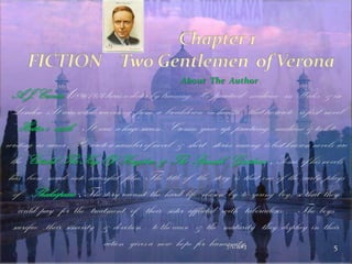 7/1/2013 5
About The Author
A.J.Cronin(1896-1974)was a doctor by training. He practiced medicine in Wales & in
London .It was while recovering from a breakdown in health that he wrote is first novel
Hatter‟s castle . It was a huge success . Cronin gave up practicing medicine & took to
writing as career . He wrote a number of novel & short stories among is best known novels are
the Citadel, TheKeyOf Kingdom & The Spanish Gardener . Some of his novels
has been made into successful film. The title of the story is that one of the early plays
of Shakespeare . The story recount the hard life chosen by to young boy so that they
could pay for the treatment of their sister afflicted with tuberculosis . The boys
sacrifice ,their sincerity & devotion to the cause & the maturity they display in their
action gives a new hope for humanity.
 