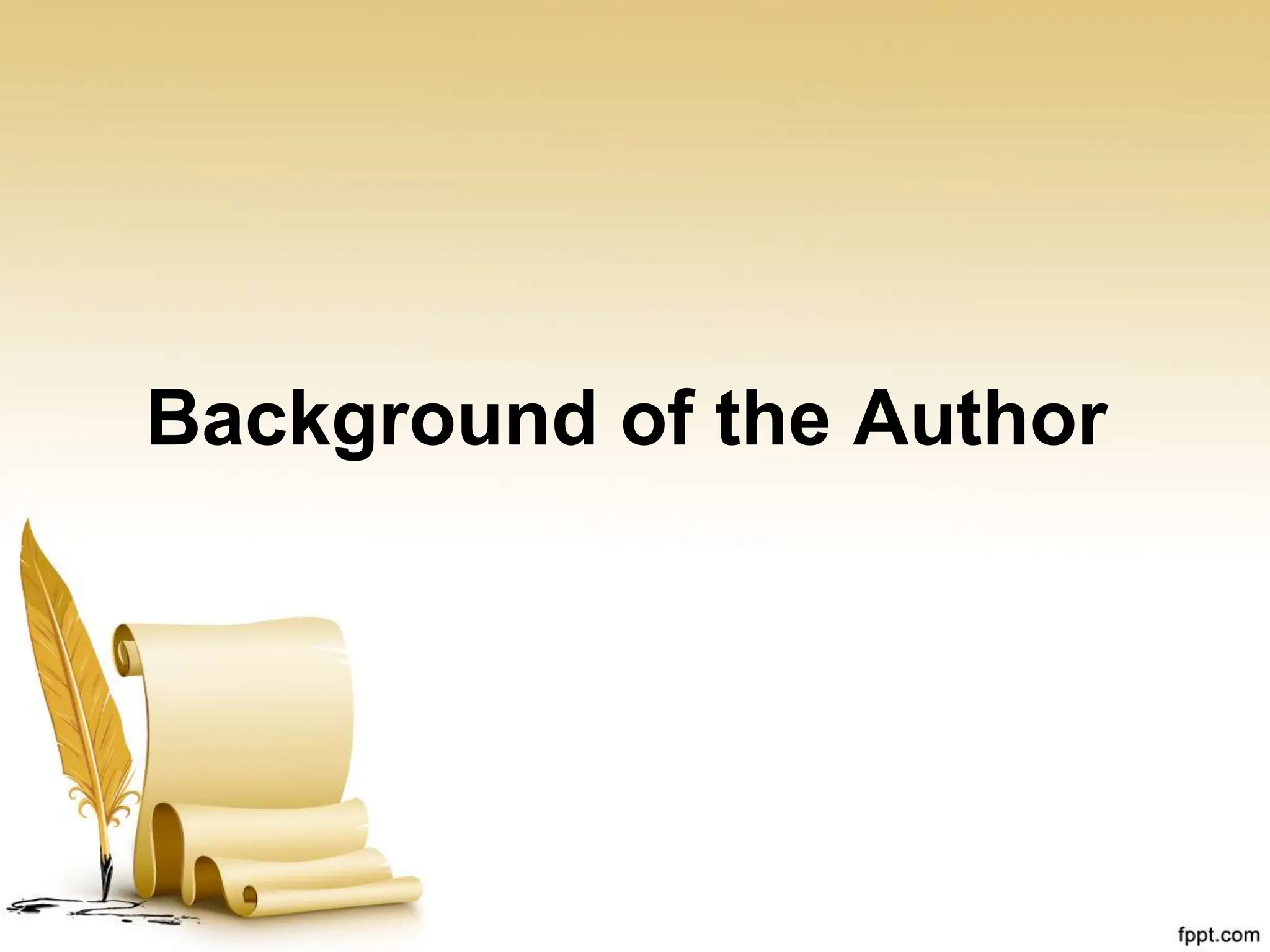 Background of the Author
 