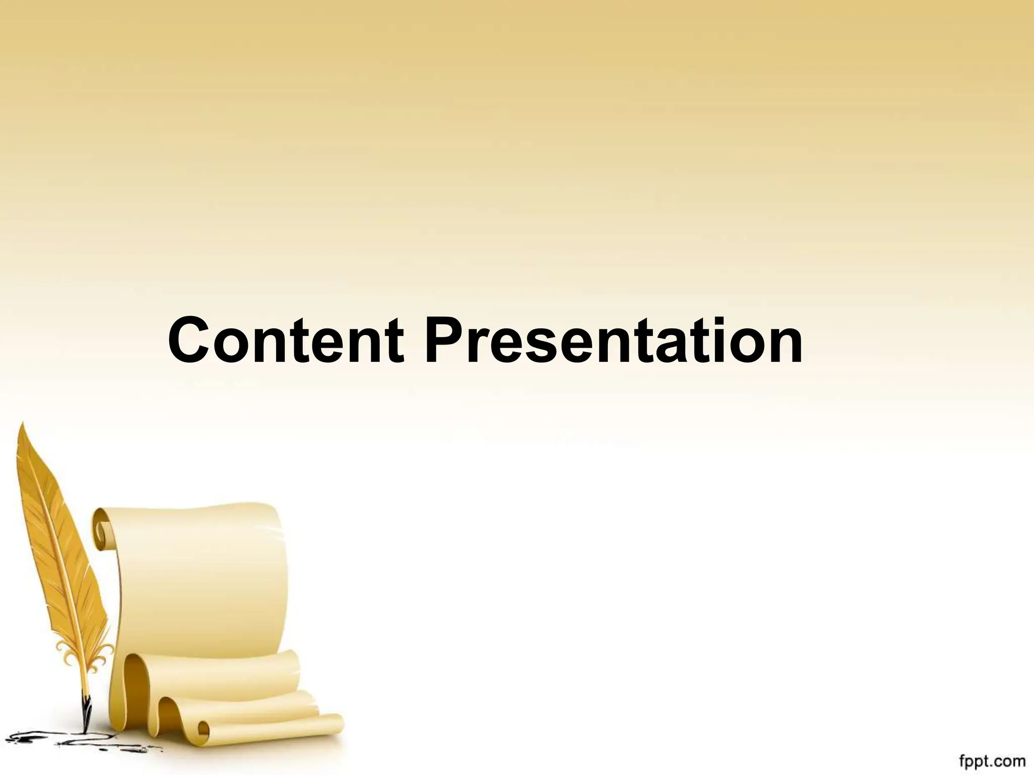 Content Presentation
 