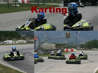 Karting
 