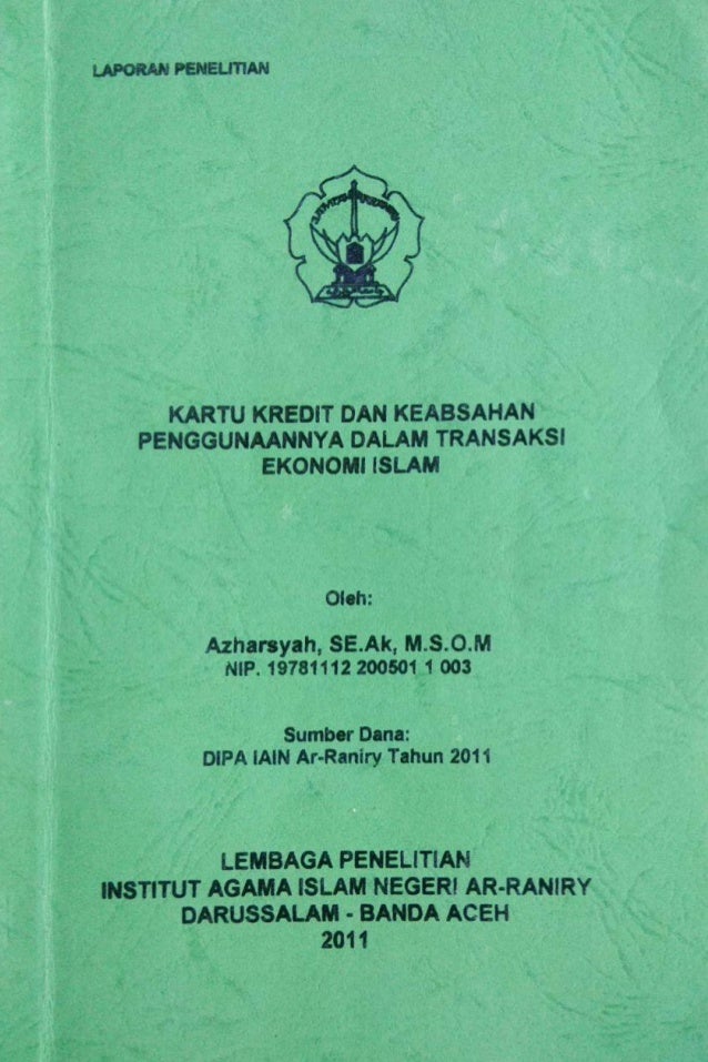 Kartu Kredit Dan Keabsahan Penggunaannya Dalam Transaksi Ekonomi Islam