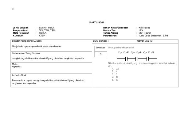 fisika soal kelas listrik 10 Sekolah Kartu Fisika Maluk soal 2011/2012 Ujian 1 SMKN TP.