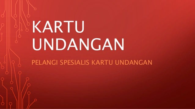 Kartu Undangan Bandung Pelangi Presentasi 18 For Slideshare