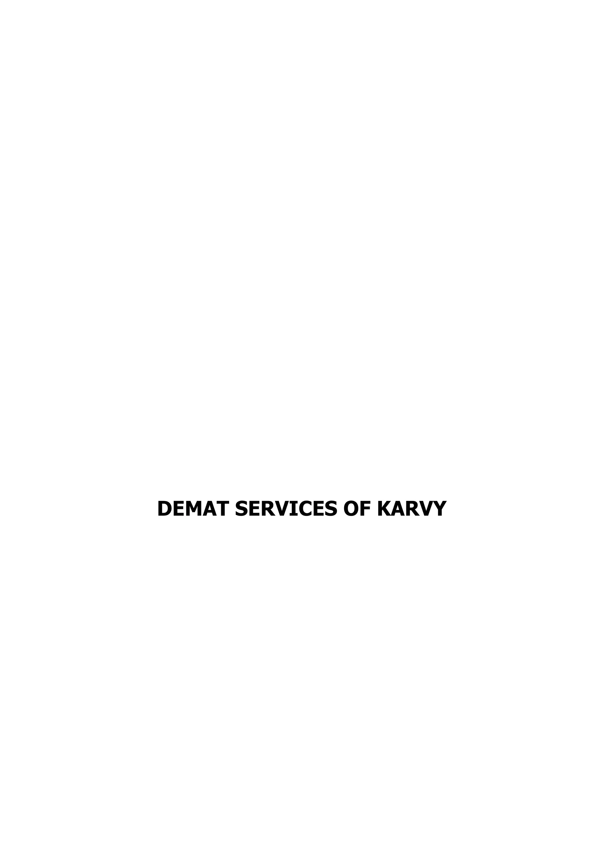 DEMAT SERVICES OF KARVY
 