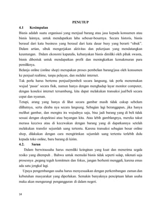 Bisnis Online: Sebuah Kesimpulan Komprehensif di Era Digital