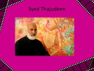 Syed Thajudeen

 