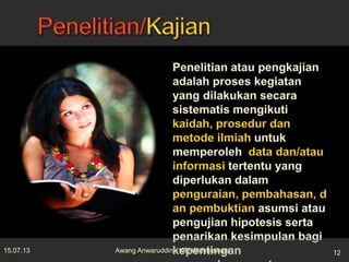 15.07.13 12Awang Anwaruddin - KTI Widyaiswara
 