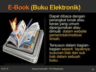 15.07.13 19Awang Anwaruddin - KTI Widyaiswara
 