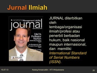 15.07.13 20Awang Anwaruddin - KTI Widyaiswara
 