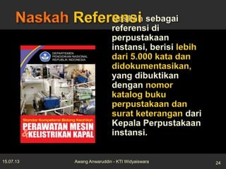 15.07.13 24Awang Anwaruddin - KTI Widyaiswara
 