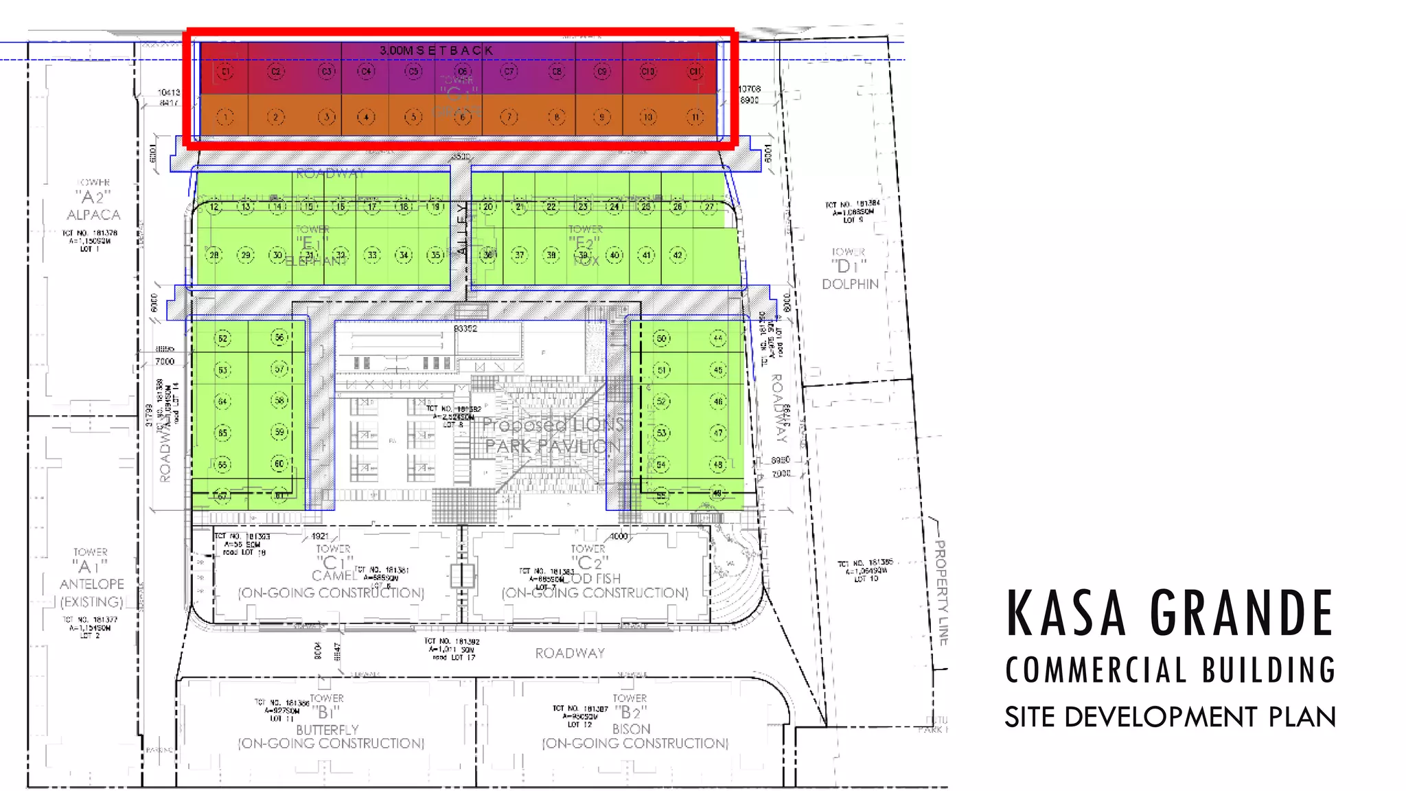 KASA GRANDE
COMMERCIAL BUILDING
SITE DEVELOPMENT PLAN
 