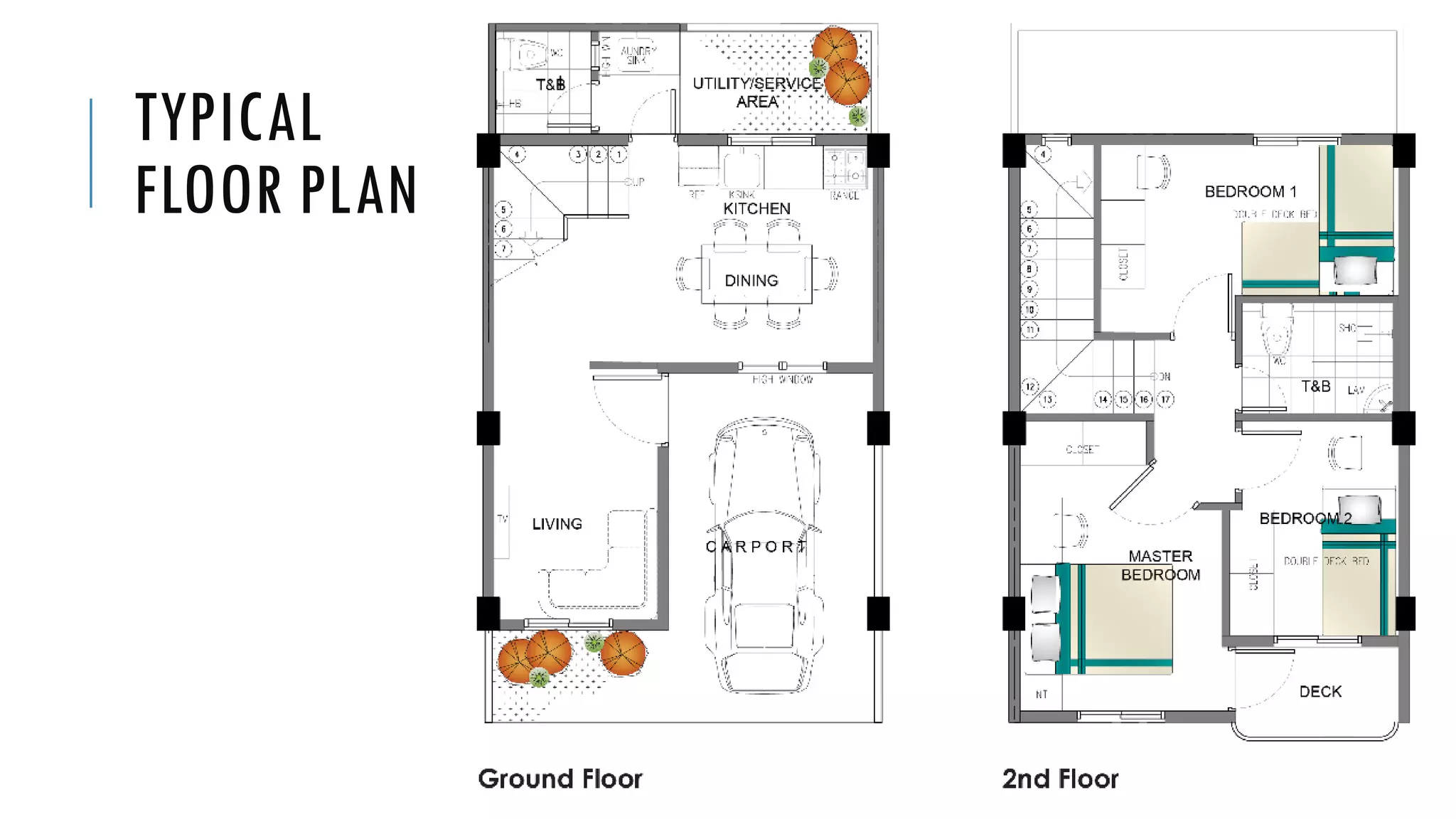 TYPICAL
FLOOR PLAN
 