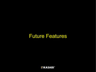 Future Features 