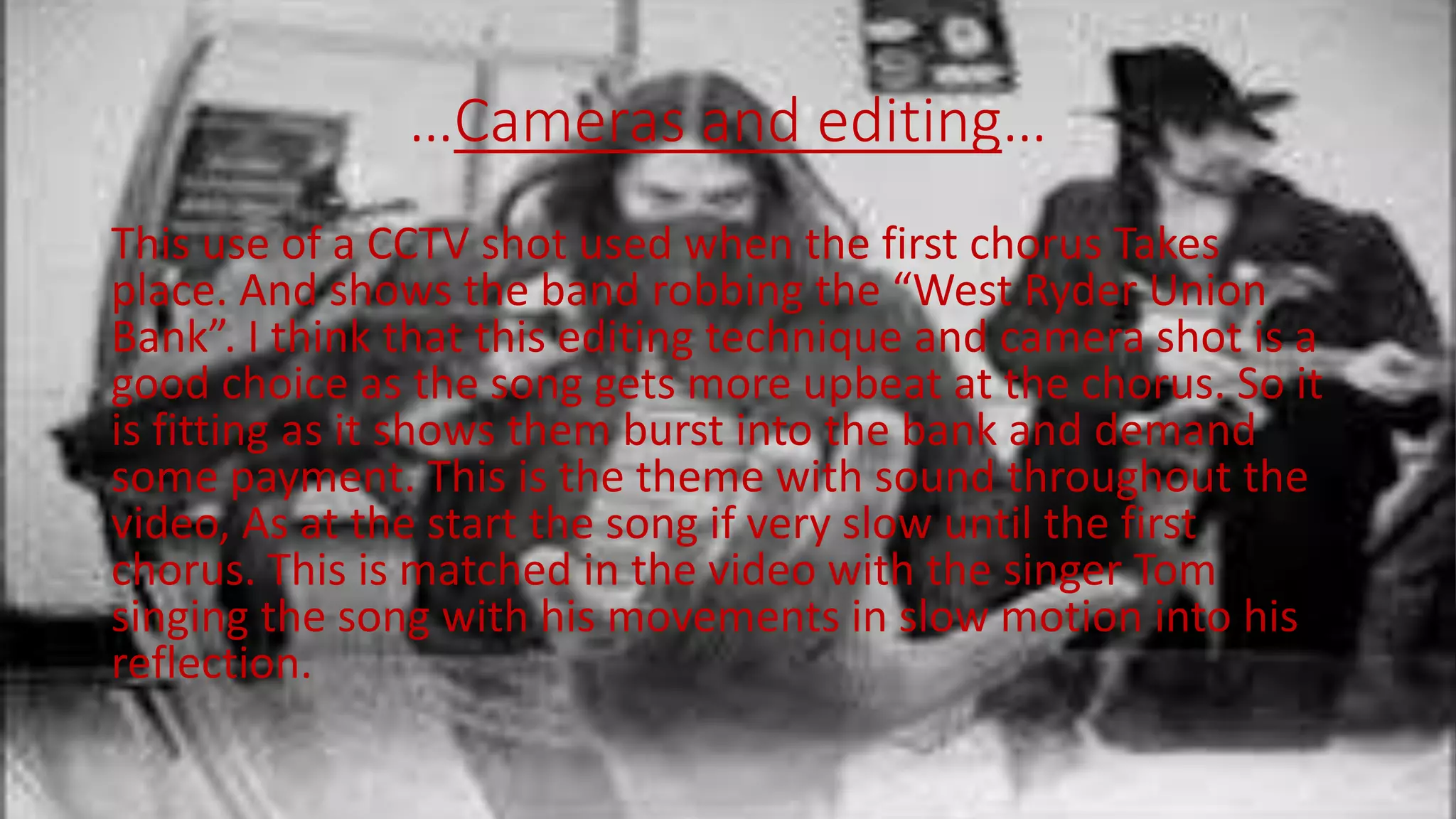 Kasabian - Fire video analysis | PPT
