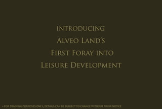 » FOR TRAINING PURPOSES ONLY, DETAILS CAN BE SUBJECT TO CHANGE WITHOUT PRIOR NOTICE
 