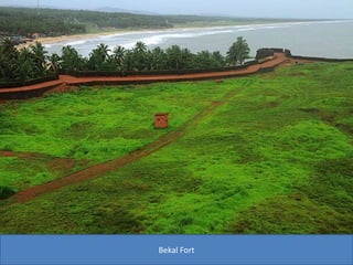 Bekal Fort
 