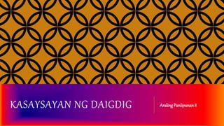 Daigdig Kasaysayan ng daigdig | PPTX