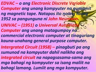 Kasaysayan ng Kompyuter ( EPP VI ) | PPT