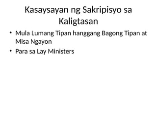 Lay Tagalog Kasaysayan_ng_Sakripisyo_LayMinisters_Tagalog.pptx