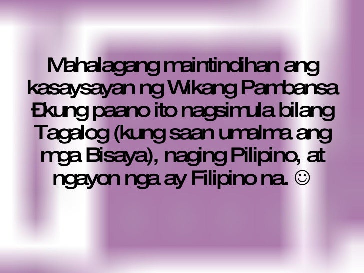 Paano Mapaunlad Ang Wikang Filipino - MosOp