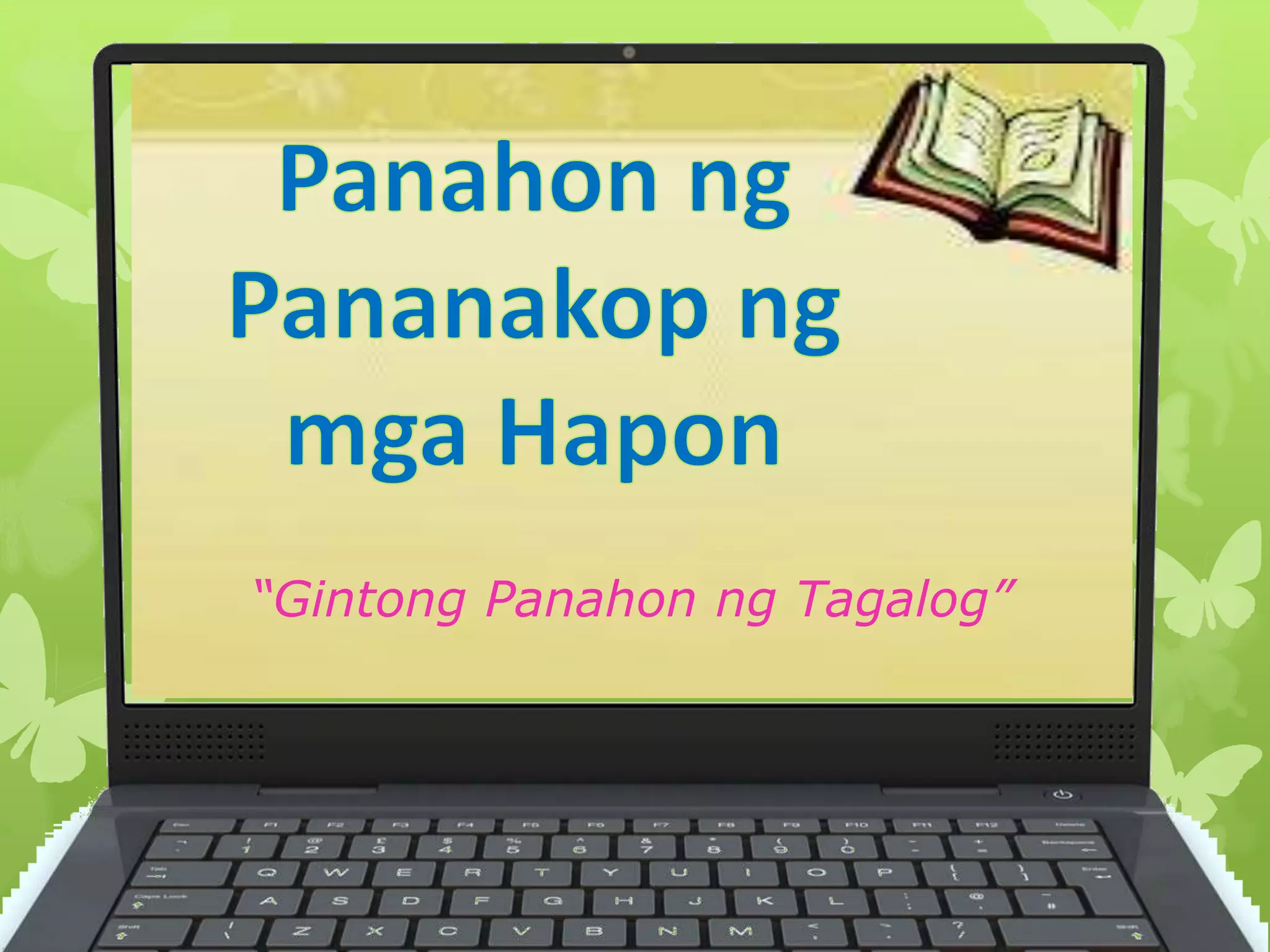 “Gintong Panahon ng Tagalog”
 