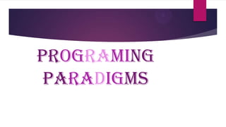 program development and paradigms | PPT